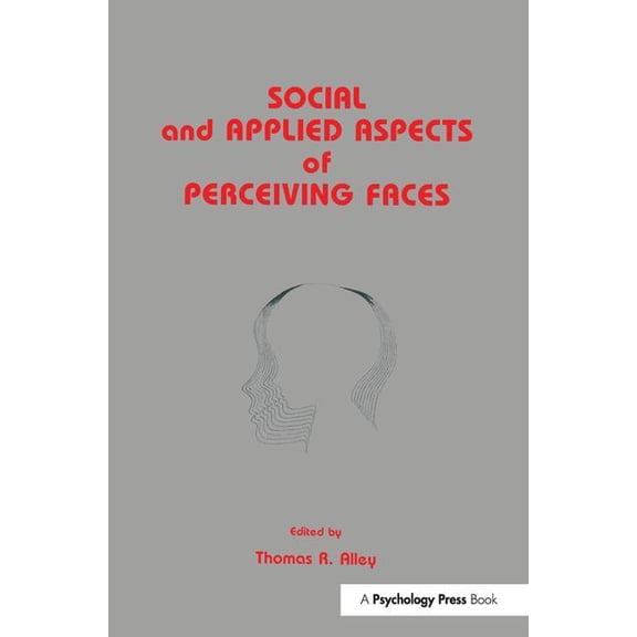 Resources for Ecological Psychology Social and Applied Aspects of Perceiving Faces, (Paperback)
