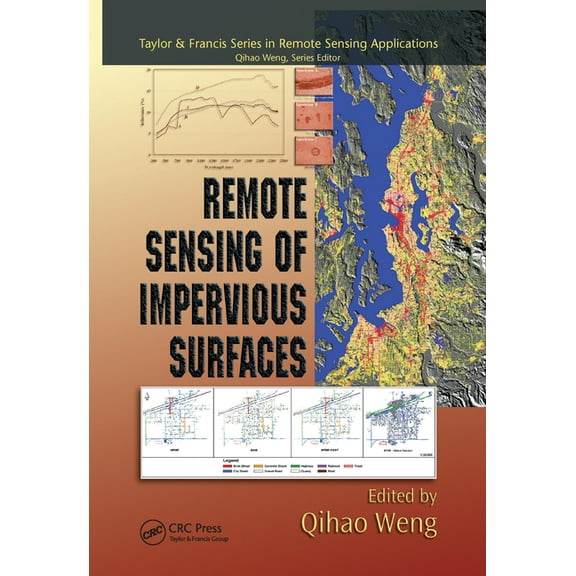 Remote Sensing Applications Remote Sensing of Impervious Surfaces, (Paperback)