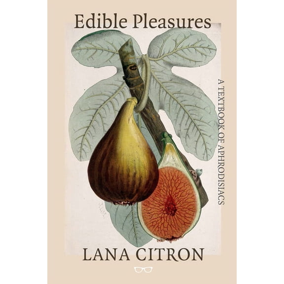Edible Pleasures (Paperback)