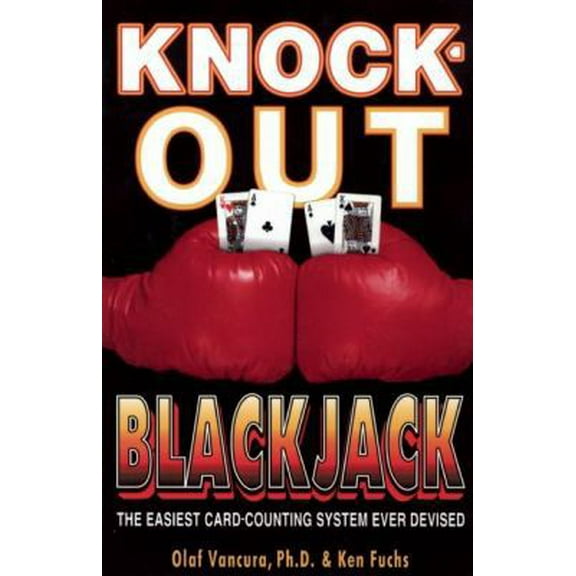 Pre-Owned Knock-Out Blackjack: The Easiest Card-Counting System Ever Devised (Paperback) 0929712315 9780929712314