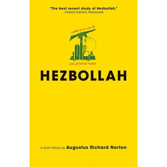Princeton Studies in Muslim Politics Hezbollah: A Short History Updated and Expanded Third Edition, Book 69, (Paperback)