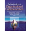 The New Handbook of Organizational Communication : Advances in Theory, Research, and Methods, Used [Hardcover]