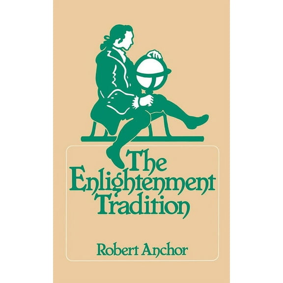 The Enlightenment Tradition, (Paperback)