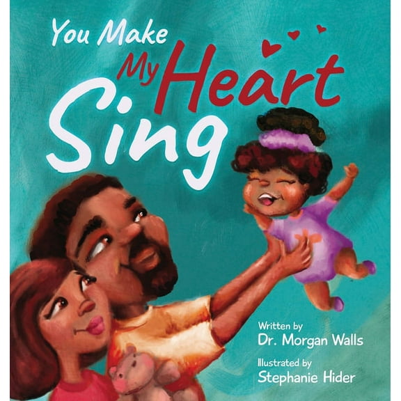 You Make My Heart Sing, (Hardcover)