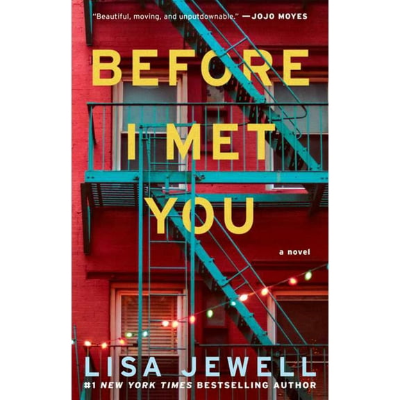 Before I Met You by Lisa Jewell