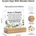 thumbnail image 3 of Mom Gift Mother and Daughter Quote Clear Desk Decorative Sign Keepsake Present Floral Mom & Daughter Acrylic Sign With Wooden Stand Desk Decor for Home Office 4x4 Inch, 3 of 7