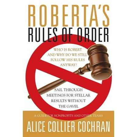 Roberta S Rules Of Order Sail Through Meetings For
