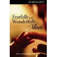 thumbnail image 1 of Pre-Owned Fearfully and Wonderfully Made Ethics and the Beginning of Human Life (Paperback) 1921896612 9781921896613, 1 of 1