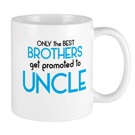CafePress - BEST BROTHERS GET PROMOTED TO UNCLE Mugs - Unique Coffee Mug, Coffee Cup (Best Uncle Coffee Mugs)