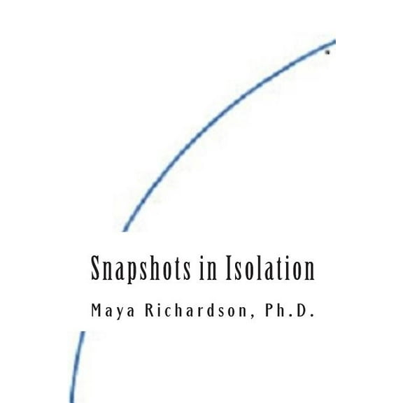 Snapshots in Isolation (Paperback)