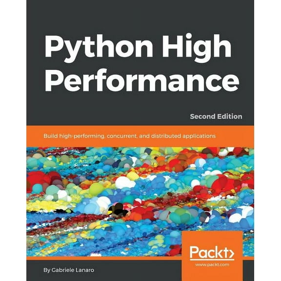 Python High Performance, Second Edition (Paperback)