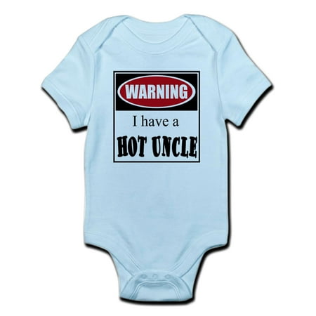 CafePress - Warning I Have A Hot Uncle Baby Infant Bodysuit - Baby Light