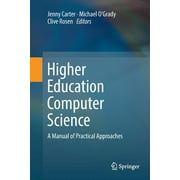 Higher Education Computer Science: A Manual of Practical Approaches (Paperback)