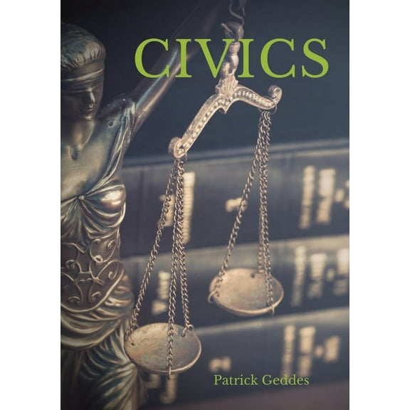 Civics: as Applied Sociology, (Paperback)