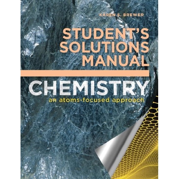 Pre-Owned Chemistry Student's Solutions Manual: An Atoms-Focused Approach Paperback