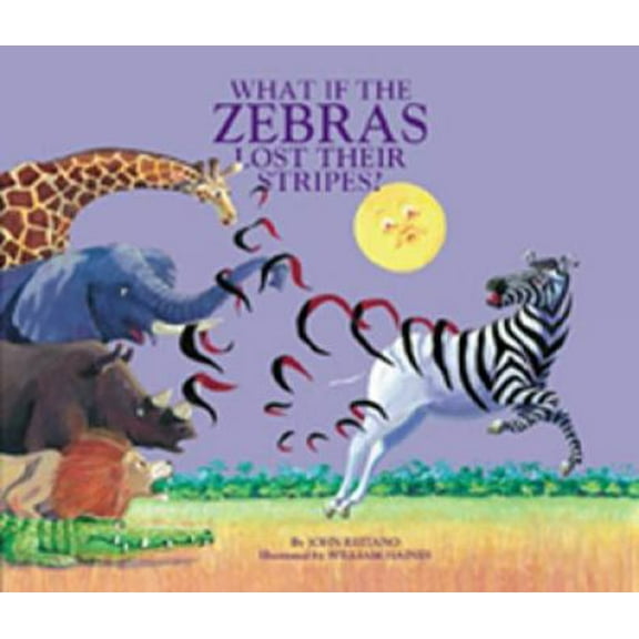 Pre-Owned What If the Zebras Lost Their Stripes? (Hardcover) 0809166496 9780809166497