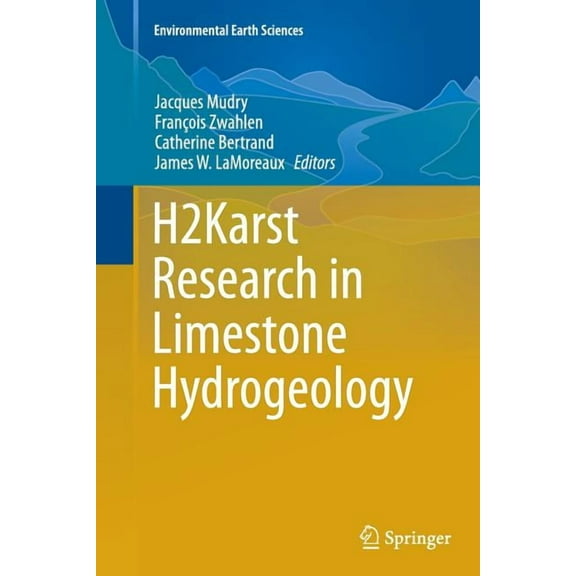 Environmental Earth Sciences H2karst Research in Limestone Hydrogeology, (Paperback)