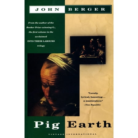 One Pig - Pig Earth : Book One of the Into Their Labours Trilogy