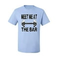 thumbnail image 2 of Wild Bobby, Meet Me at The Bar, Gym/Workout, Men Graphic Tee, Light Blue, X-Large, 2 of 4