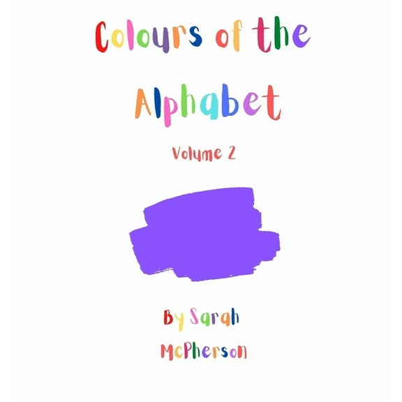 Colours of the Alphabet - Volume 2, (Hardcover)