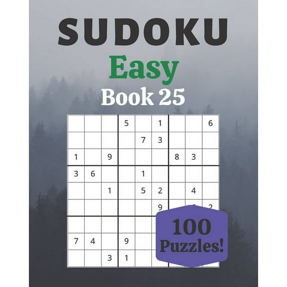 Sudoku Easy Book 25: 100 Sudoku for Adults - Large Print - Easy Difficulty - Solutions at the End - 8'' x 10'' (Paperback)(Large Print)