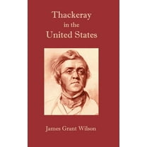 Thackeray in the United States (Paperback)