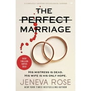 The Perfect Marriage : A Completely Gripping Psychological Suspense (Paperback)