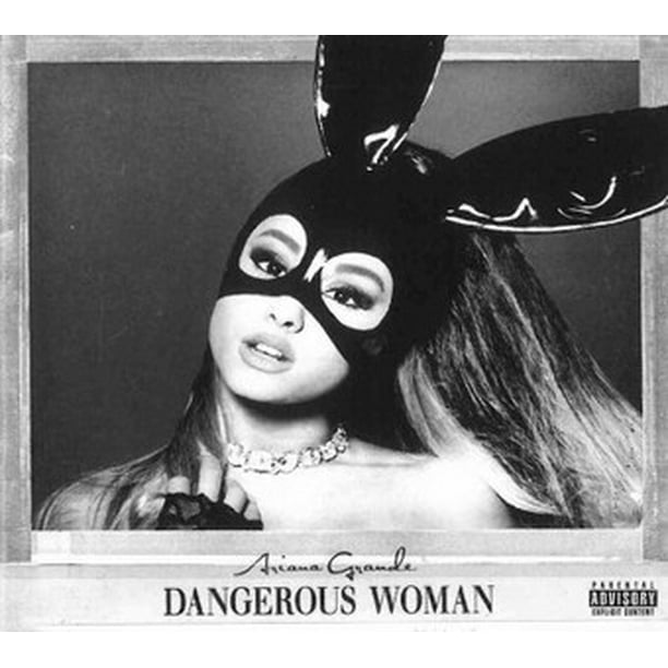 cd ariana grande dangerous woman