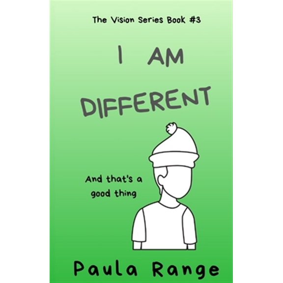 Pre-Owned I AM DIFFERENT: And that's a good thing: 3 (The Vision Series) Paperback