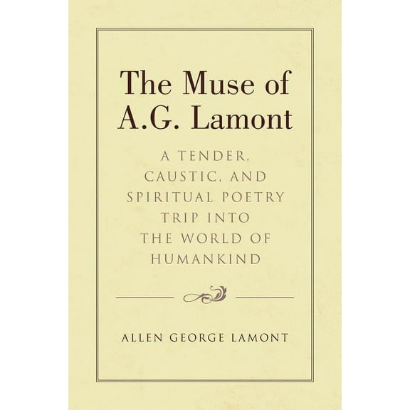 The Muse of A.G. Lamont (Paperback)