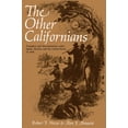 thumbnail image 1 of Pre-Owned The Other Californians: Prejudice and Discrimination Under Spain, Mexico, and the United States to 1920 (Paperback) 0520034155 9780520034150, 1 of 2