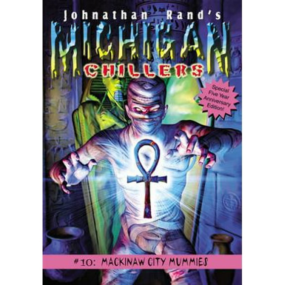 Pre-Owned Mackinaw City Mummies (Michigan Chillers) (Paperback) 1893699188 9781893699182