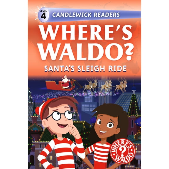Where's Waldo? Early Readers Where's Waldo? Santa's Sleigh Ride: Early Reader, (Hardcover)