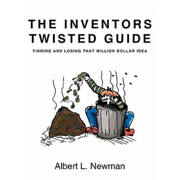 The Inventors Twisted Guide (Paperback)