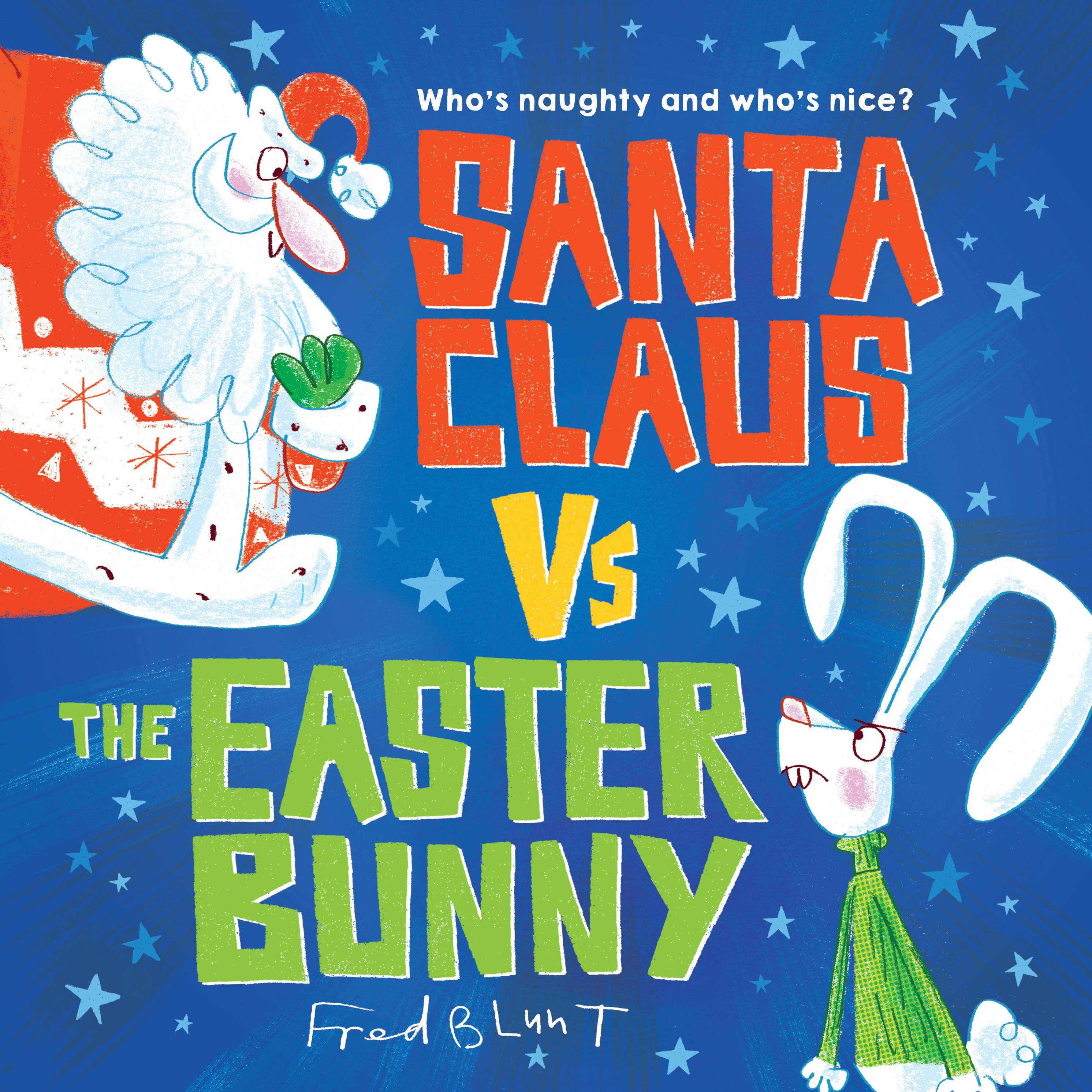 Santa Claus vs. the Easter Bunny (Hardcover)