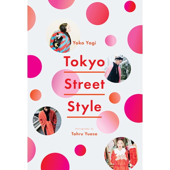 Pre-Owned Tokyo Street Style (Paperback) 1419729055 9781419729058