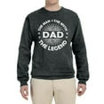 thumbnail image 2 of Wild Bobby,Dad Man Myth Legend Funny Dad Uncle Papa Granpa Dad Gift, Father's Day, Unisex Crewneck Graphic Sweatshirt, Heather Black, 2XL, 2 of 3
