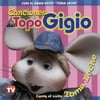 Canciones Del Topo Gigio: Toma Leche