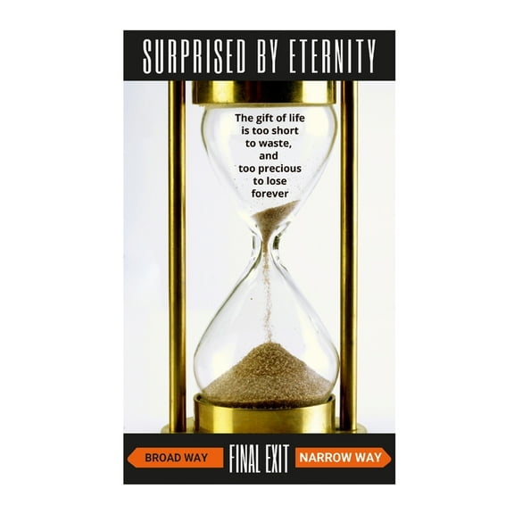 Surprised By Eternity, (Paperback)