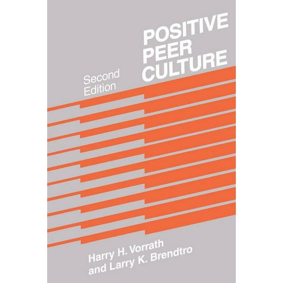 Positive Peer Culture, (Paperback)