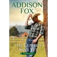 thumbnail image 3 of Cowboy Says Yes: Rustlers Creek, 3 of 3