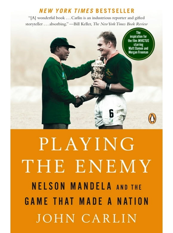 Playing the Enemy: Nelson Mandela and the Game That Made a Nation (Paperback)