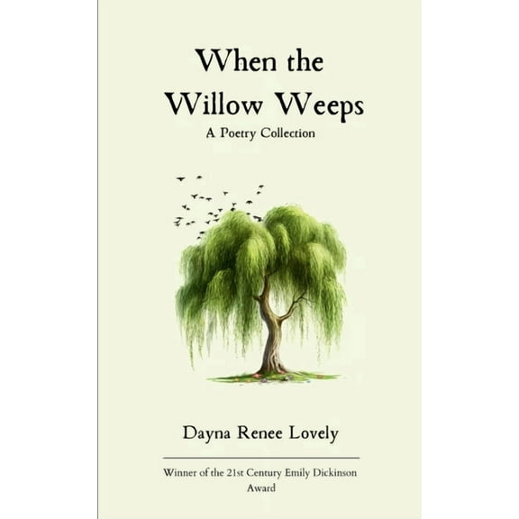 When the Willow Weeps, (Paperback)