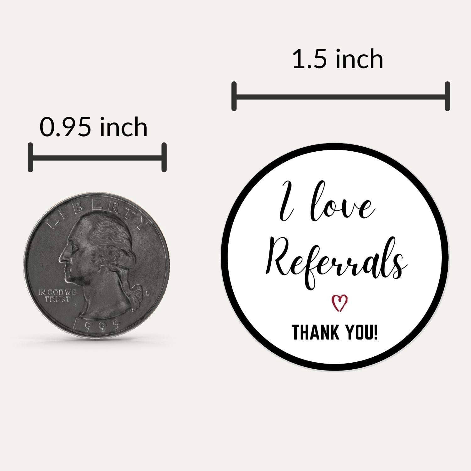 I Love Referrals Stickers Roll | Thank You | 1.5 inch | Waterproof | 500 Labels for Real Estate Agent Supplies, Realtor Supplies, Salon, Small Business Mailer Seal Stickers