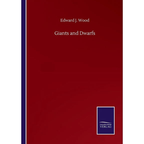 Giants and Dwarfs (Paperback)