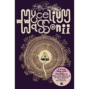 Brian Blomerth's Mycelium Wassonii (Paperback)