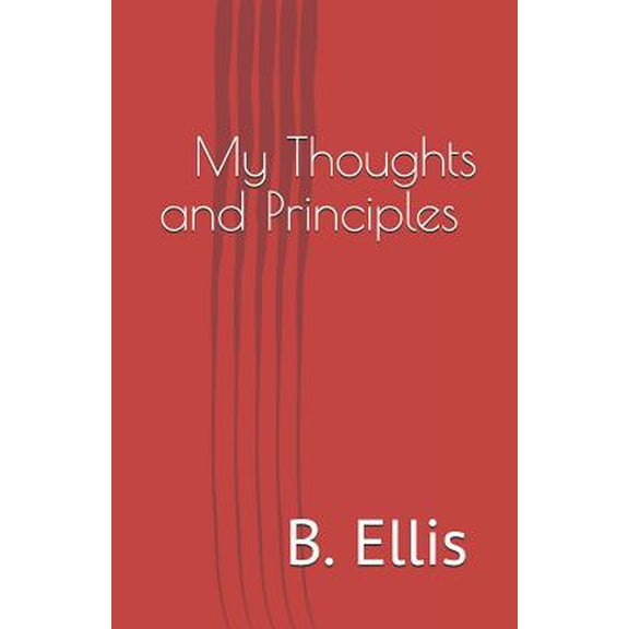 My Thoughts and Principles: The Subconscious Battle (Paperback)