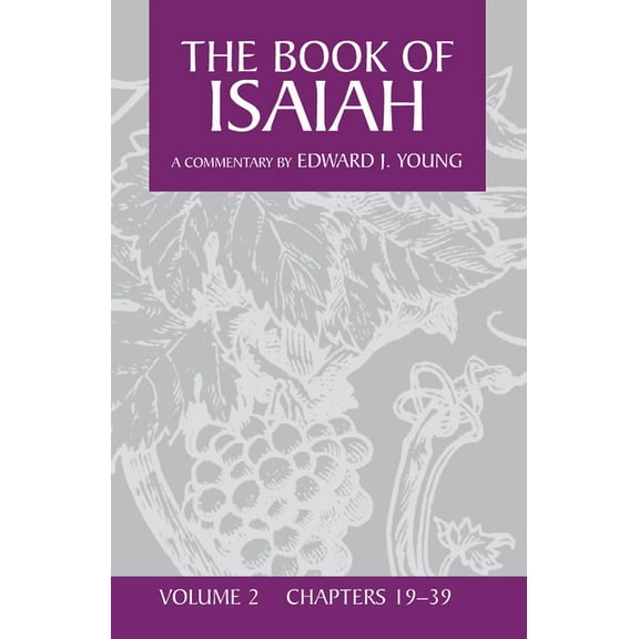 The Book of Isaiah, Volume 2, (Paperback)
