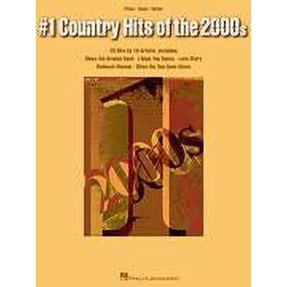 Hal Leonard #1 Country Hits Of The 2000s arranged for piano, vocal, and guitar (P/V/G)