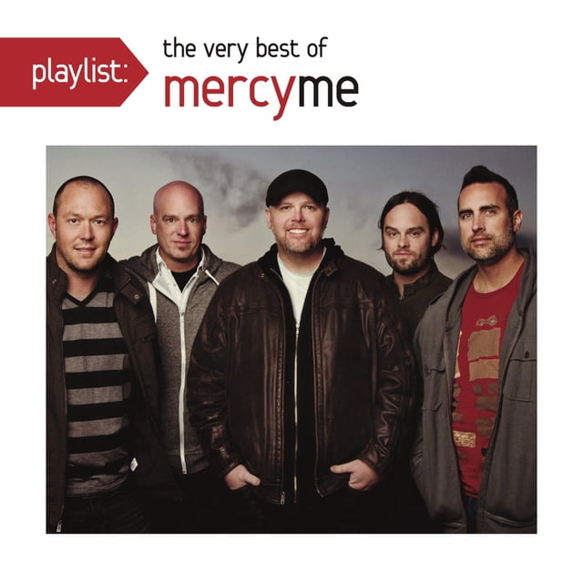 Playlist Music Legacy Recordings Lo Mejor de MercyMe